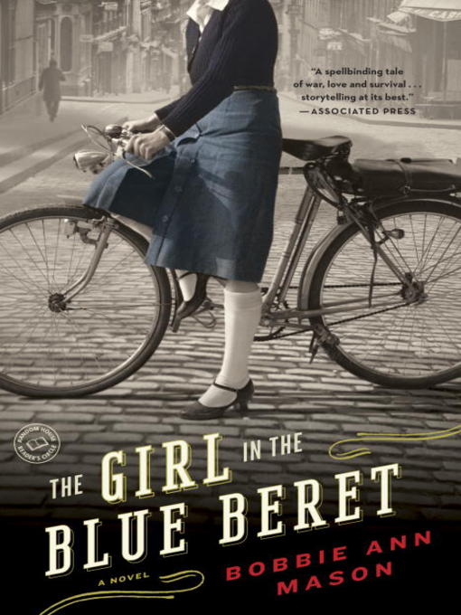 Title details for The Girl in the Blue Beret by Bobbie Ann Mason - Wait list
